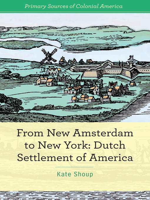 Title details for From New Amsterdam to New York by Kate Shoup - Available